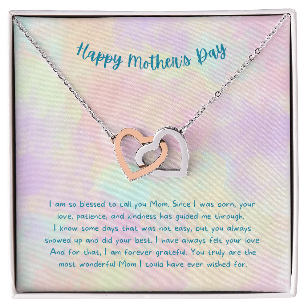 I Am So Blessed | Happy Mother's Day