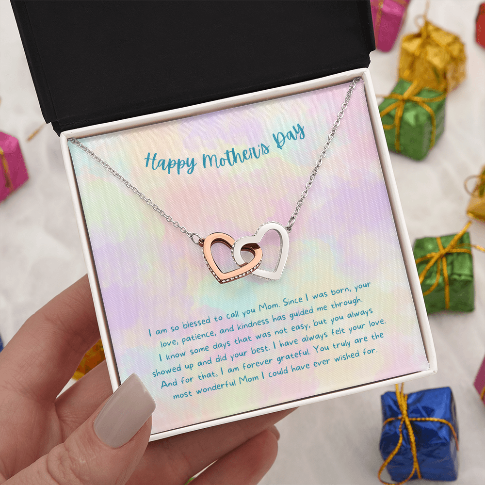 I Am So Blessed | Happy Mother's Day