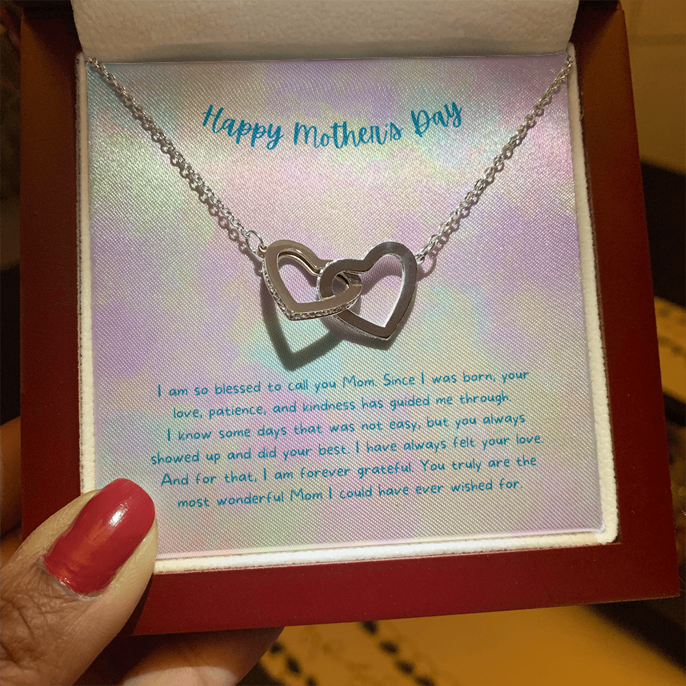 I Am So Blessed | Happy Mother's Day