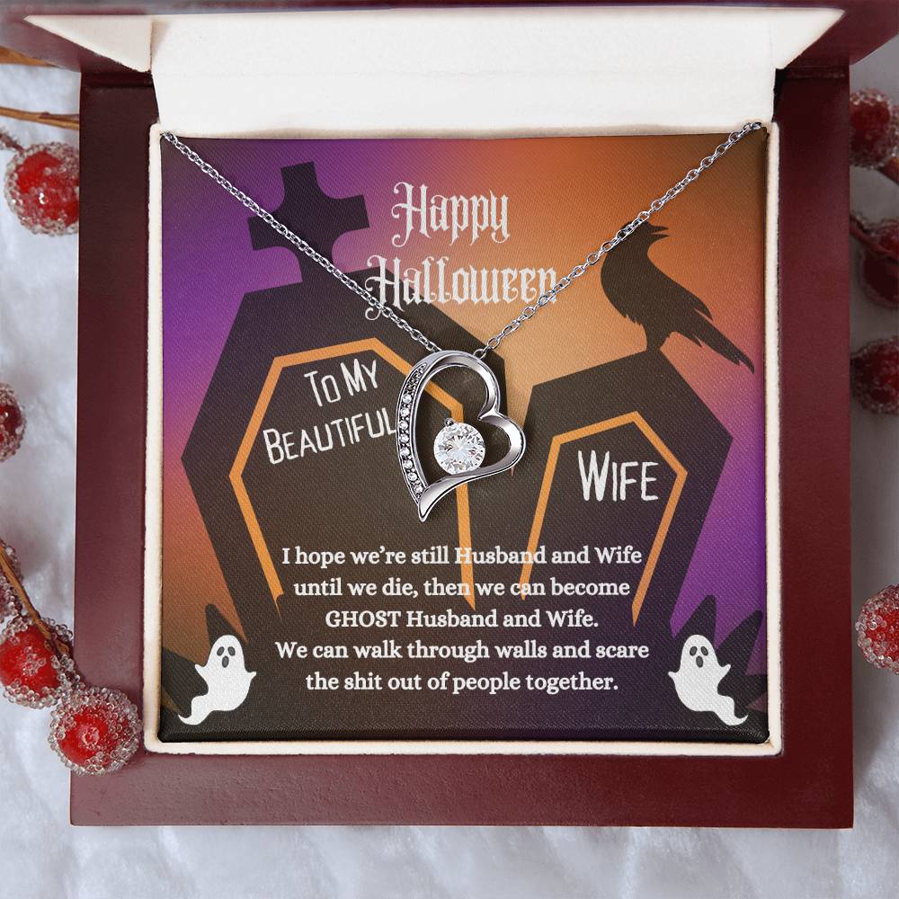 To My Beautiful Wife | Happy Halloween | Forever Love Necklace