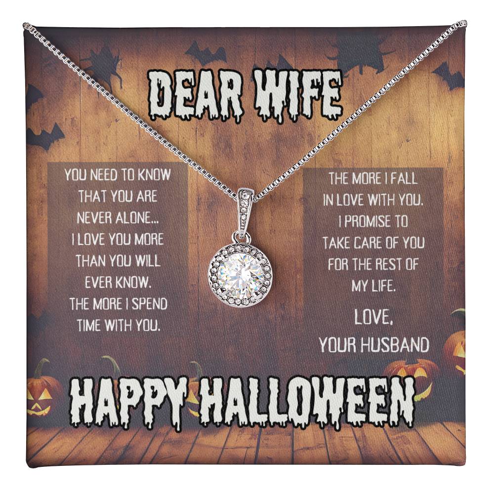 Wife | Happy Halloween | Eternal Hope Necklace