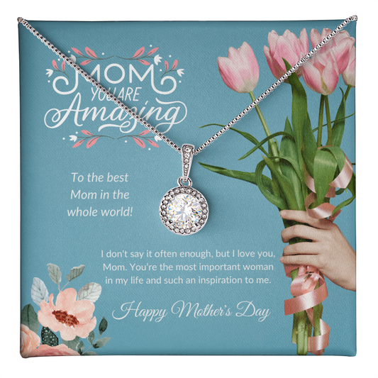 To My Amazing Mom | Happy Mother's Day