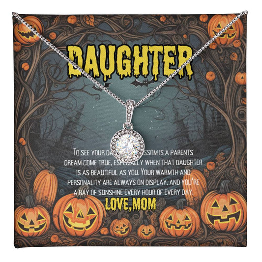 To My Daughter | Halloween | Love Mom | Eternal Hope Necklace