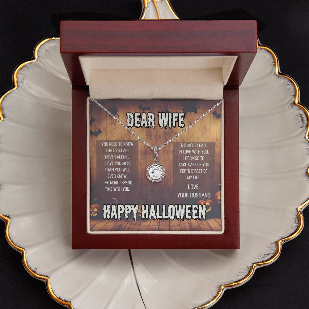 Wife | Happy Halloween | Eternal Hope Necklace