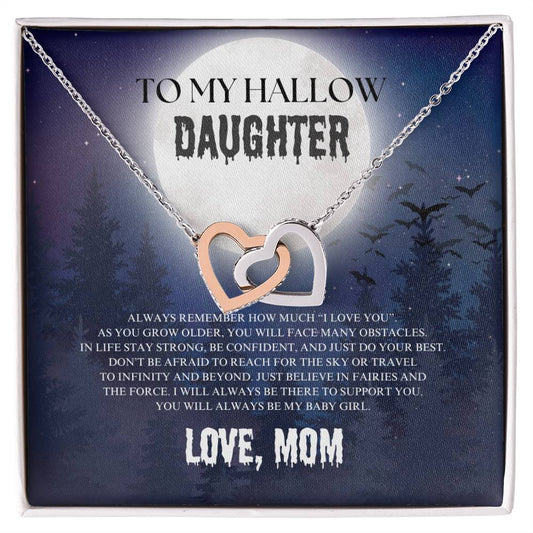 To My Hallow Daughter | Halloween | Love Mom | Interlocking Hearts Necklace