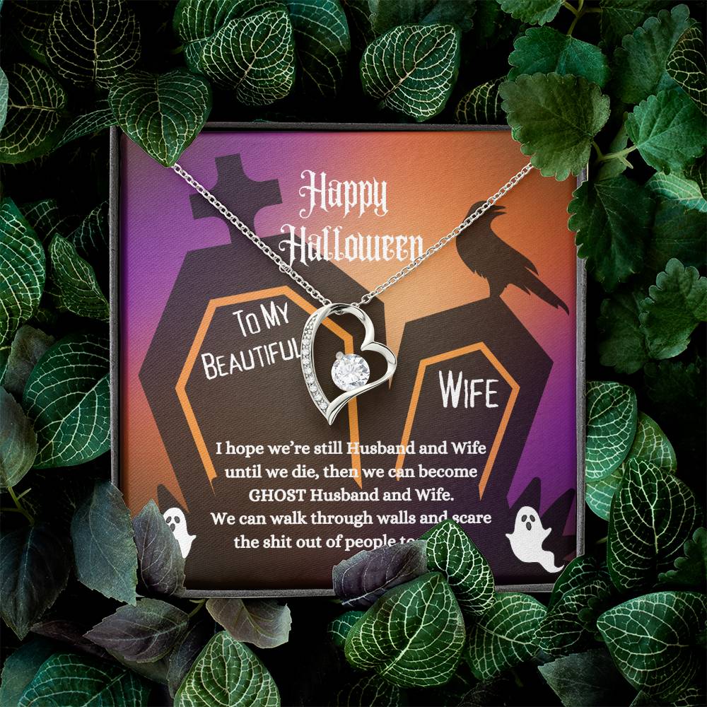 To My Beautiful Wife | Happy Halloween | Forever Love Necklace